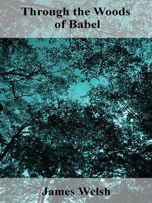 cover image of Through the Woods of Babel